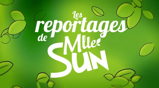 les-reportages-de-melle-sun